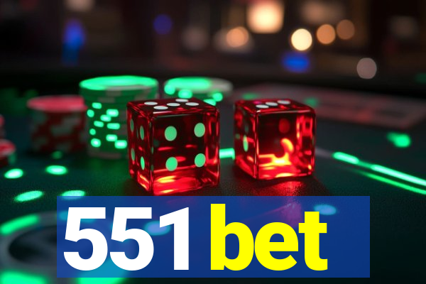 551 bet